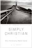 Simply Christian synopsis, comments