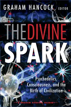 the divine spark: a graham hancock reader book cover image