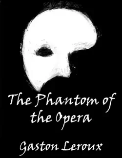 the phantom of the opera imagen de la portada del libro