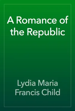 a romance of the republic book cover image