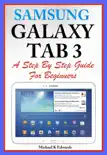 Samsung Galaxy Tab 3 synopsis, comments