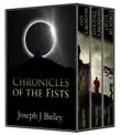 Chronicles of the Fists synopsis, comments