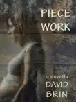 Piecework synopsis, comments