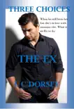 Three Choices- The EX synopsis, comments