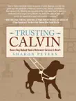 Trusting Calvin synopsis, comments