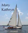 Mary Kathryn synopsis, comments