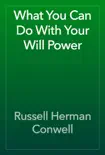 What You Can Do With Your Will Power synopsis, comments