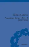 Wilkie Collins's American Tour, 1873-4 sinopsis y comentarios