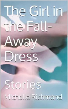 the girl in the fall-away dress book cover image