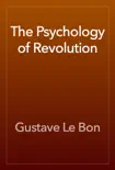 The Psychology of Revolution reviews