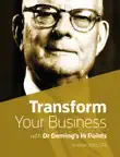 Transform Your Business with Dr. Deming's 14 Points sinopsis y comentarios