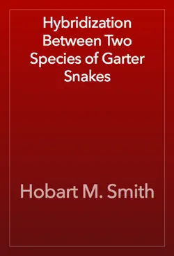 hybridization between two species of garter snakes book cover image