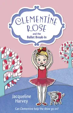 clementine rose and the ballet break-in imagen de la portada del libro