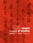 Zen Life. 108 Adages of Wisdom synopsis, comments