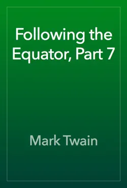 following the equator, part 7 book cover image