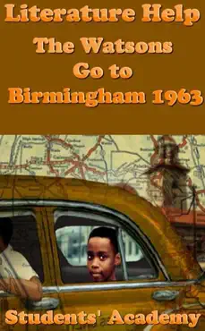 literature help: the watsons go to birmingham 1963 book cover image