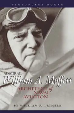 admiral william a. moffett book cover image