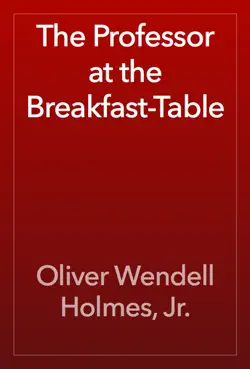 the professor at the breakfast-table book cover image
