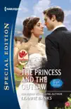 The Princess and the Outlaw synopsis, comments