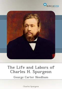 the life and labors of charles h. spurgeon book cover image