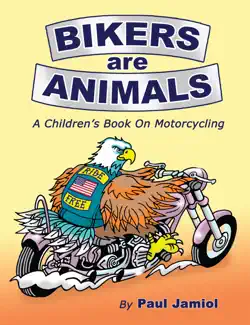 bikers are animals book cover image