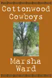 Cottonwood Cowboys synopsis, comments