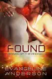 Found...Book 4 in the Brides of the Kindred Series synopsis, comments