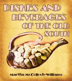 dishes and beverages of the old south book cover image