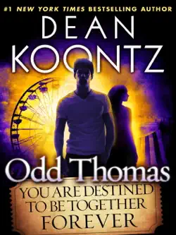 odd thomas: you are destined to be together forever (short story) book cover image