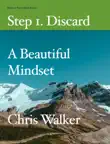 Step 1. Discard - A Beautiful Mindset synopsis, comments