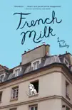 French Milk synopsis, comments