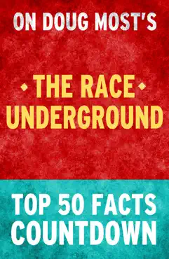 the race underground - top 50 facts countdown imagen de la portada del libro