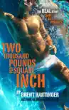 Two Thousand Pounds per Square Inch synopsis, comments