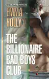 The Billionaire Bad Boys Club synopsis, comments