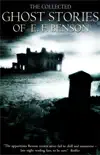 The Collected Ghost Stories of E.F. Benson sinopsis y comentarios