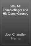 Little Mr. Thimblefinger and His Queer Country reviews