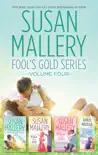 Susan Mallery Fool's Gold Series Volume Four sinopsis y comentarios
