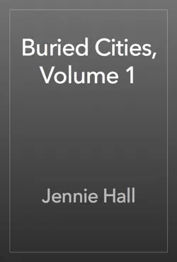 buried cities, volume 1 imagen de la portada del libro