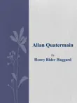 Allan Quatermain synopsis, comments