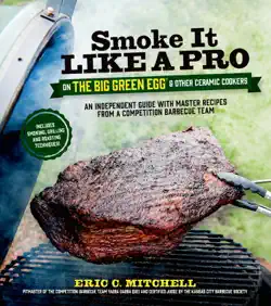 smoke it like a pro on the big green egg & other ceramic cookers book cover image