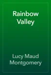 Rainbow Valley synopsis, comments