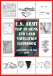 U.S. Army Map Reading and Land Navigation Handbook synopsis, comments