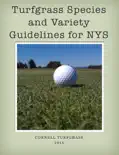 Turfgrass Species and Variety Guidelines for NYS e-book