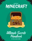 Minecraft Ultimate Secrets Handbook sinopsis y comentarios