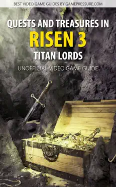 quests and treasures in risen 3 titan lords book cover image