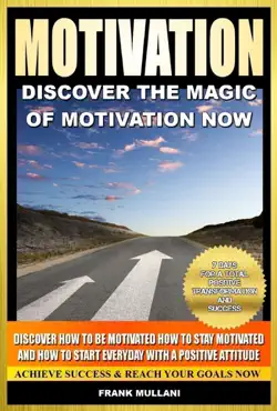 motivation - discover the magic of motivation now book cover image
