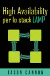 High Availability Per Lo Stack Lamp synopsis, comments