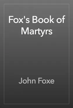 fox's book of martyrs book cover image