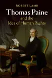 Thomas Paine and the Idea of Human Rights sinopsis y comentarios