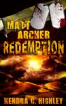 Matt Archer: Redemption sinopsis y comentarios